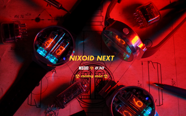 NIXOID NEXT｜新型ニキシーウォッチ遂に発売！830時計店限定モデルも登場。